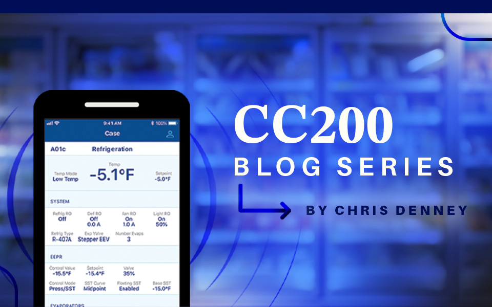 Simplify Refrigerated Case Servicing and Troubleshooting